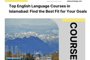 Top English Language Courses in Islamabad